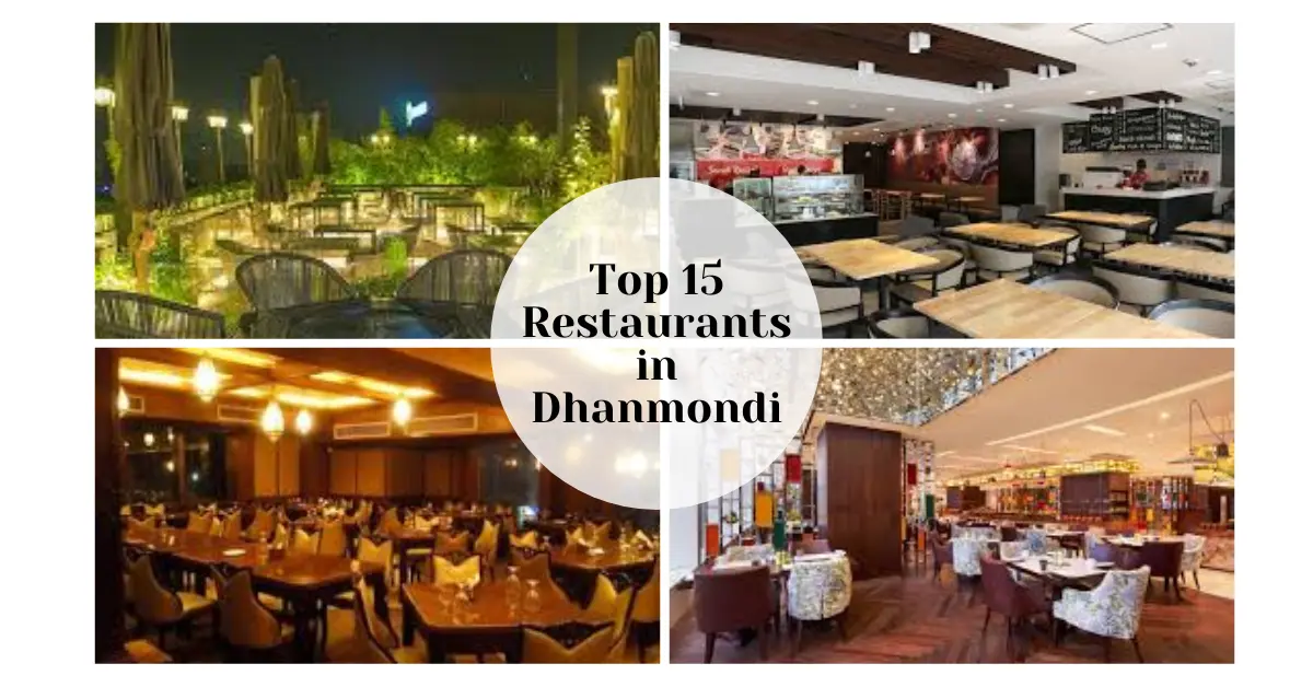15 Best Restaurants Near Me at Dhanmondi Dhaka